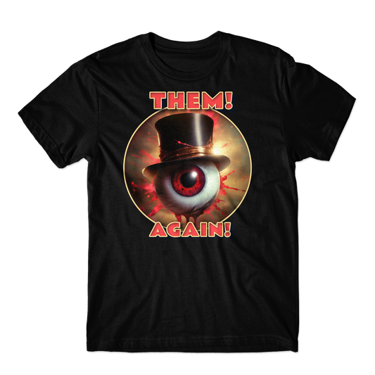 Them! Again! Red Eyeball T-shirt